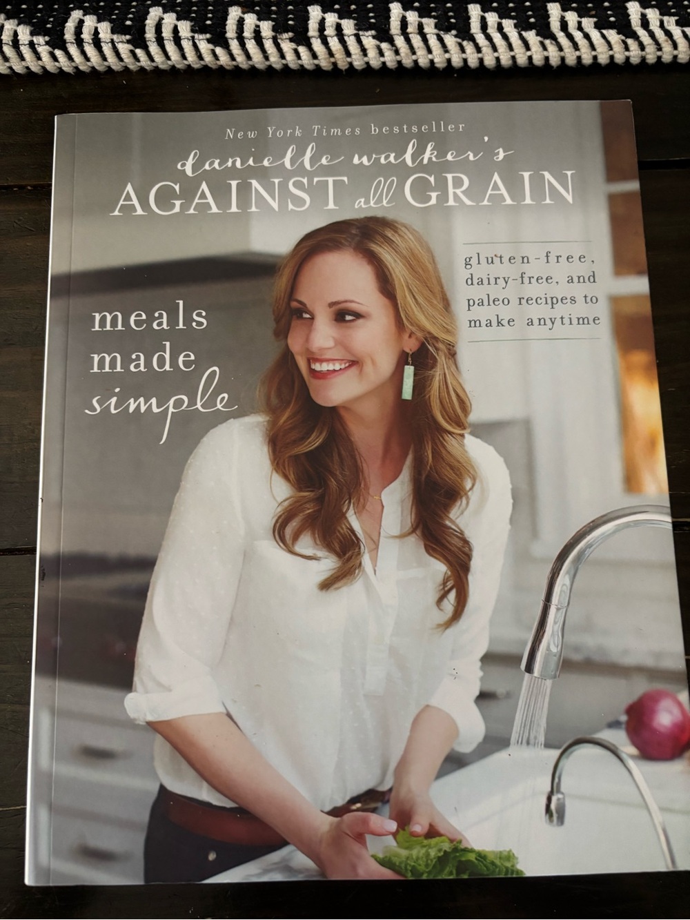 Danielle Walker’s Against All Grain - Meals Made Simple Cookbook
